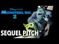 Monsters Inc 2 Sequel Pitch