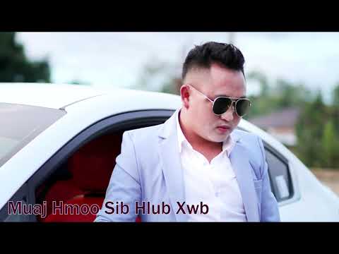 Muaj hmoo Sib hlub xwb by Hwm lauj kwv huam tu siab