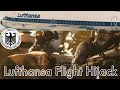 Operation Feuerzauber Lufthansa Flight 181 Hijacking कैसे जर्मनी ने PLO स�