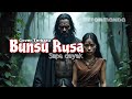 BUNSU RUSA X SAPE DAYAK CHILL COVER TERBARU - VIRAL TIKTOK REFORMANDA