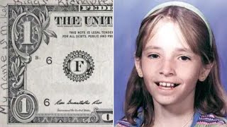 Message on Dollar Bill May Be Evidence in 1999 Cold Case of Missing Girl