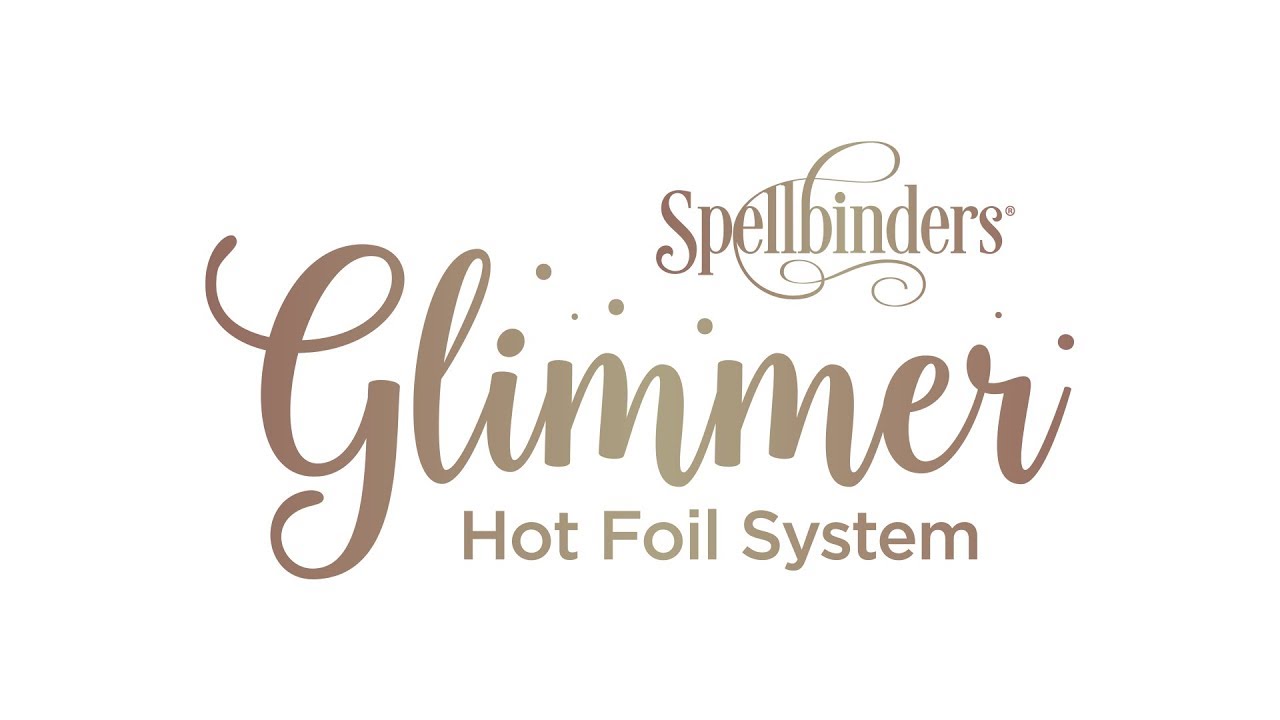 Spellbinders Glimmer Hot Foil System -foliointilaite