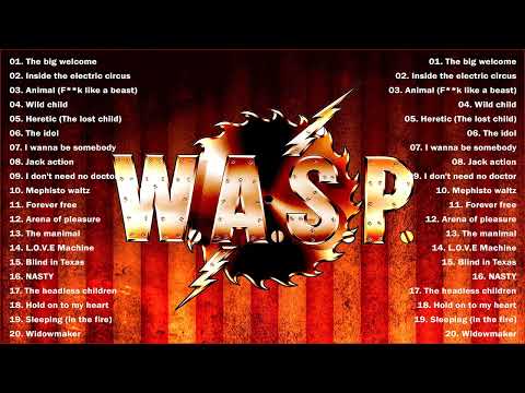 W.A.S.P. Greatest Hits Full Album - The Best Of W.A.S.P