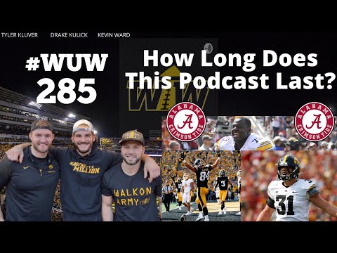 How Long Will We Do This Podcast? | WUW 285