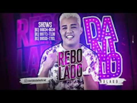 MC DANILO BOLADO - REBOLADO - MÚSICA NOVA 2018