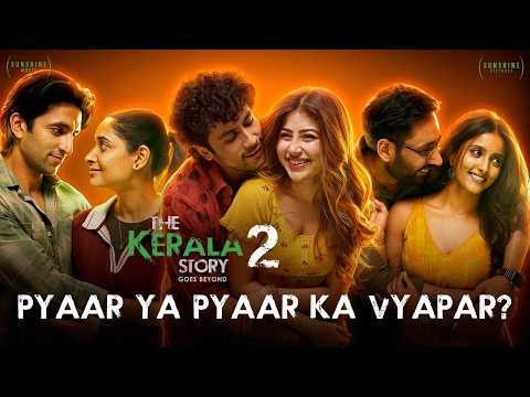 The Kerala Story 2 Goes Beyond| Official Promo | Vipul Amrutlal Shah | Kamakhya Singh| Aashin A Shah