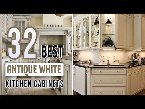 32 Best Antique White Kitchen Cabinets