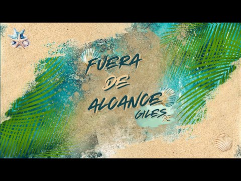 GilesVE - Fuera De Alcance