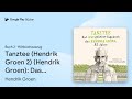 „Tanztee (Hendrik Groen 2) (Hendrik Groen): Das…“ von Hendrik Groen · Hörbuchauszug