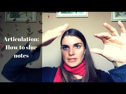 Articulation: How to slur notes