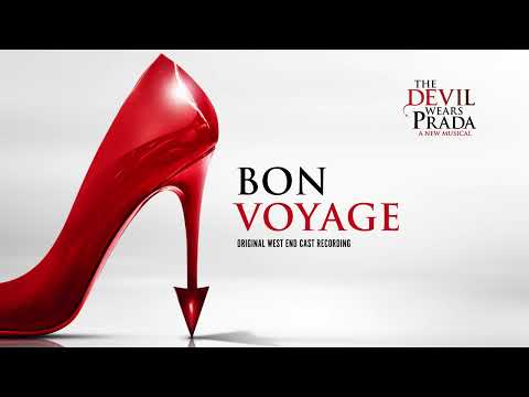 Bon Voyage | The Devil Wears Prada Musical Original West End Cast Recording