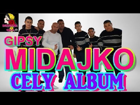 Gipsy Midajko 5   cely album 2019