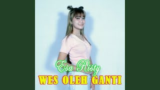 Download lagu Wes Oleh Ganti mp3 Download lagu Wes Oleh Ganti mp3