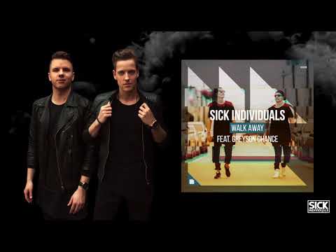 SICK INDIVIDUALS - Walk Away ft. Greyson Chance