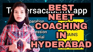 Best NEET coaching in Hyderabad | Top NEET coaching in Hyderabad