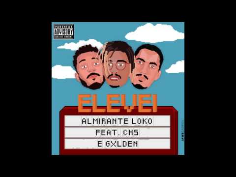 Almirante Loko / Lioju Spliff Rap - Elevei feat. Gxlden & CHS (Nectar) prod. D.SYDENS