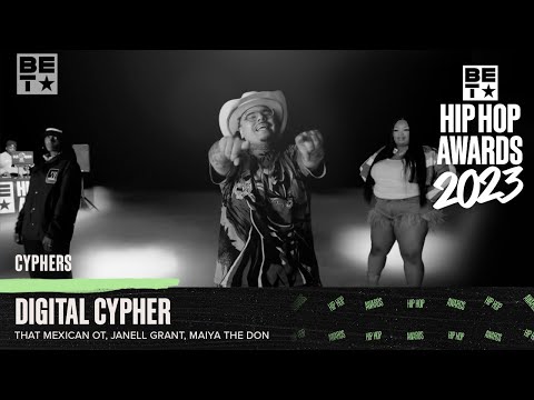 That Mexican OT Drops Bars With Maiya the Don & Lanell Grant In The Cypher | Hip Hop Awards '23