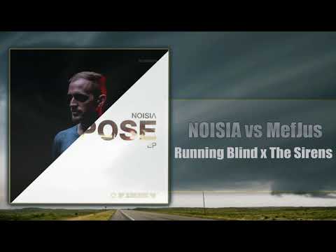 Noisia - Running Blind (w/ Mefjus' - The Sirens intro)
