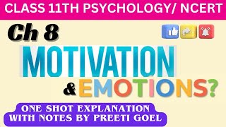 One shot Class 11th || Psychology (CH 8 Motivation & Emotion) || PSYSHIKSHA💯📚 #ncert #psychology