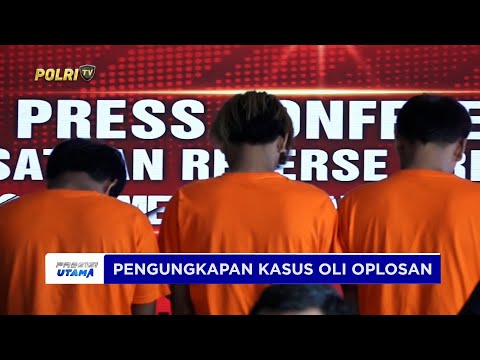 POLRES JAKBAR UNGKAP KASUS PRODUKSI OLI OPLOSAN