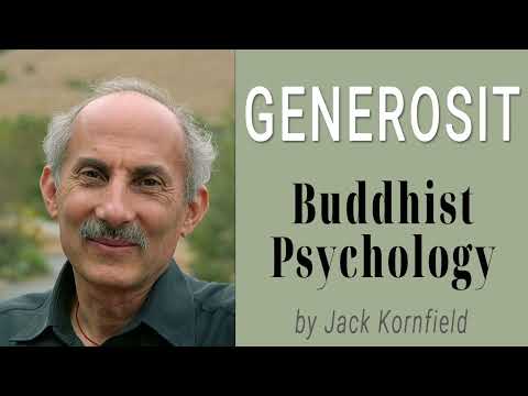 Buddhist Psychology: Generosity by Jack Kornfield