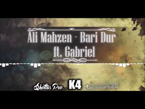 Ali Mahzen - Bari Dur ( Ft. Gabriel ) @ShottasProduction
