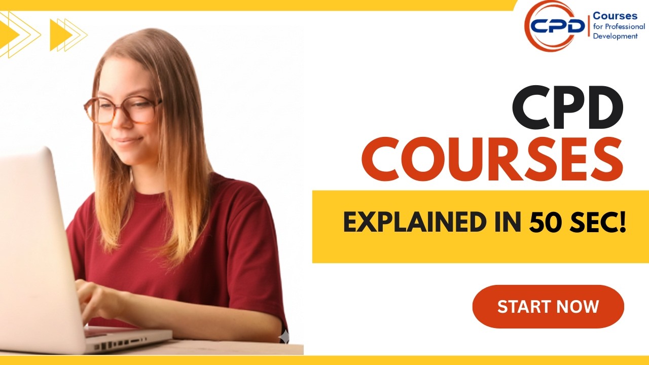 CPD Courses Explained – Simple Guide for Beginners