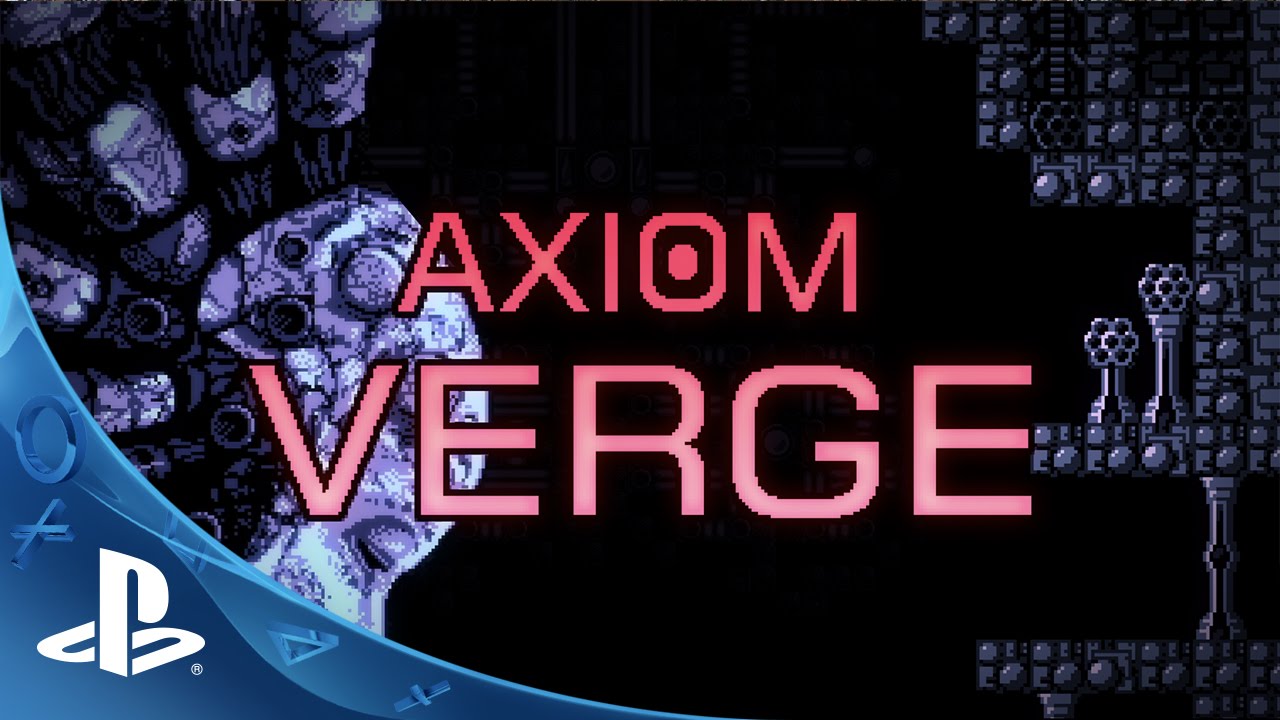 The Development of Axiom Verge: A 5-year Retrospective