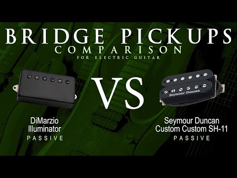 DiMarzio ILLUMINATOR vs Seymour Duncan CUSTOM CUSTOM SH-11 - Passive Bridge Guitar Pickup Comparison