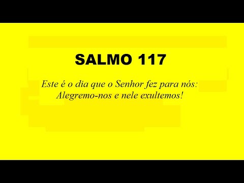 Salmo 117 video