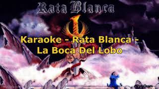Karaoke - Rata Blanca - La Boca Del Lobo #karaoke #ratablanca #rock