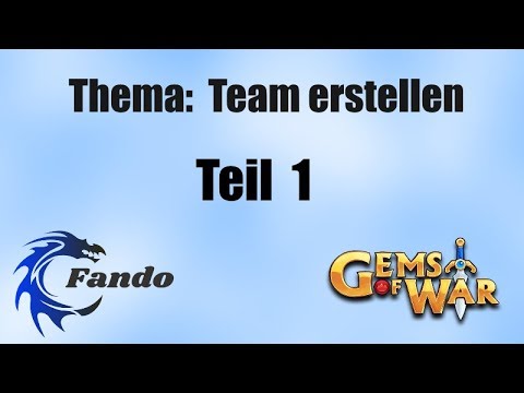 Gems of War - Team building Part 1
