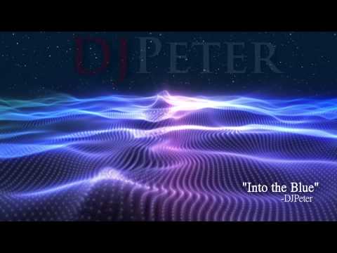 DJPeter Original - Into The Blue