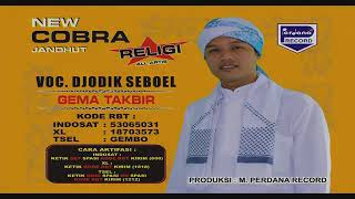 Download lagu Gema Takbir - Djodiek Seboel mp3 Download lagu Gema Takbir - Djodiek Seboel mp3
