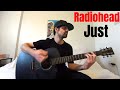 Just - Radiohead [Acoustic Cover by Joel Goguen]