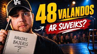 Turėjau tik 48 valandas parašyti naujus bajerius. Ar suveikė?