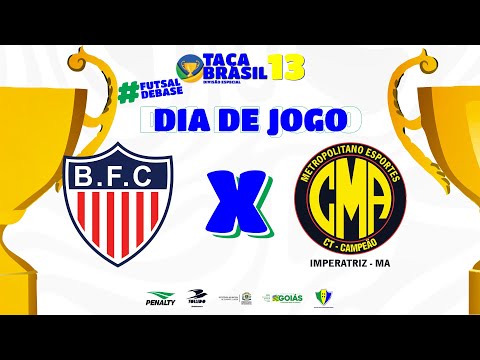 Taça Brasil Sub 13 Masc. Especial | Barbosa Futsal IBTV x Metropolitano Esportes |1ª Rodada |Ao Vivo