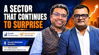 A Sector That Continues to Surprise | Saurabh Mukherjea, Marcellus