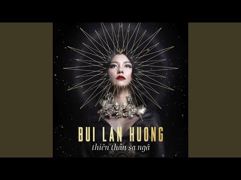 Anh, anh ấy hay ai - Bùi Lan Hương