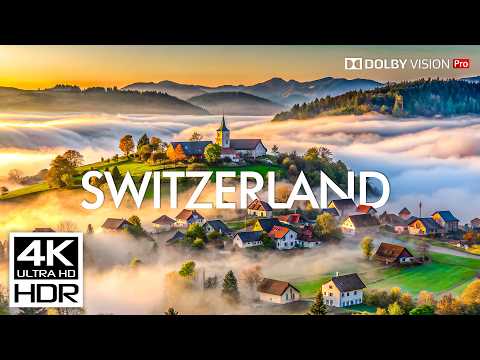 Switzerland 4K HDR (120FPS Dolby Vision) – Unreal Beauty of Nature’s Heaven