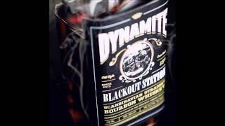 Dynamite - Blackout Station