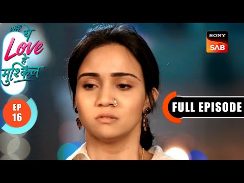 Yug Burns Lata's Saree | Ufff…Yeh Love Hai Mushkil | Ep 16 | Full Episode | 26 June 2025