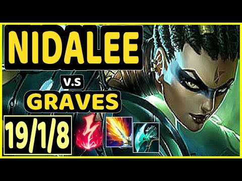 NIDALEE vs GRAVES - 19/1/8 KDA JUNGLE GAMEPLAY - EUW Ranked GRANDMASTER