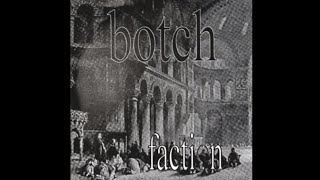 Botch - Faction (1995) Full EP