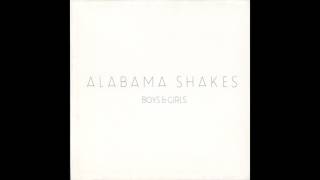 Alabama Shakes - 12 Pocket Change