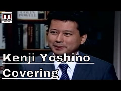 Covering: The Hidden Assault on Our Civil Rights  by Kenji Yoshino