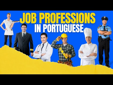 Job Professions In Portuguese | Occupations in Portuguese | Portuguese Phrases