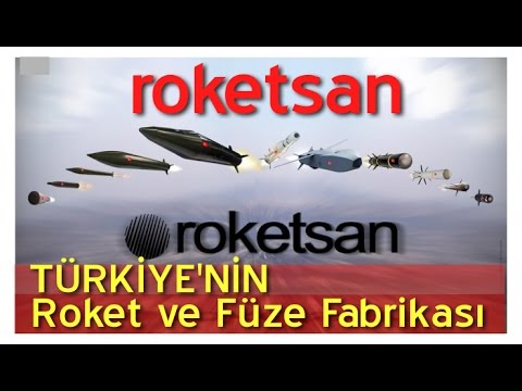 Türkiye'nin Roket/Füze Merkezi - ROKETSAN Türkiye'nin Roket/Füze Merkezi - ROKETSAN