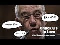 Chuck G's in Love - a Roy Zimmerman song parody