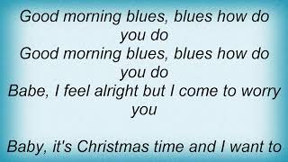 Ella Fitzgerald - Good Morning Blues Lyrics